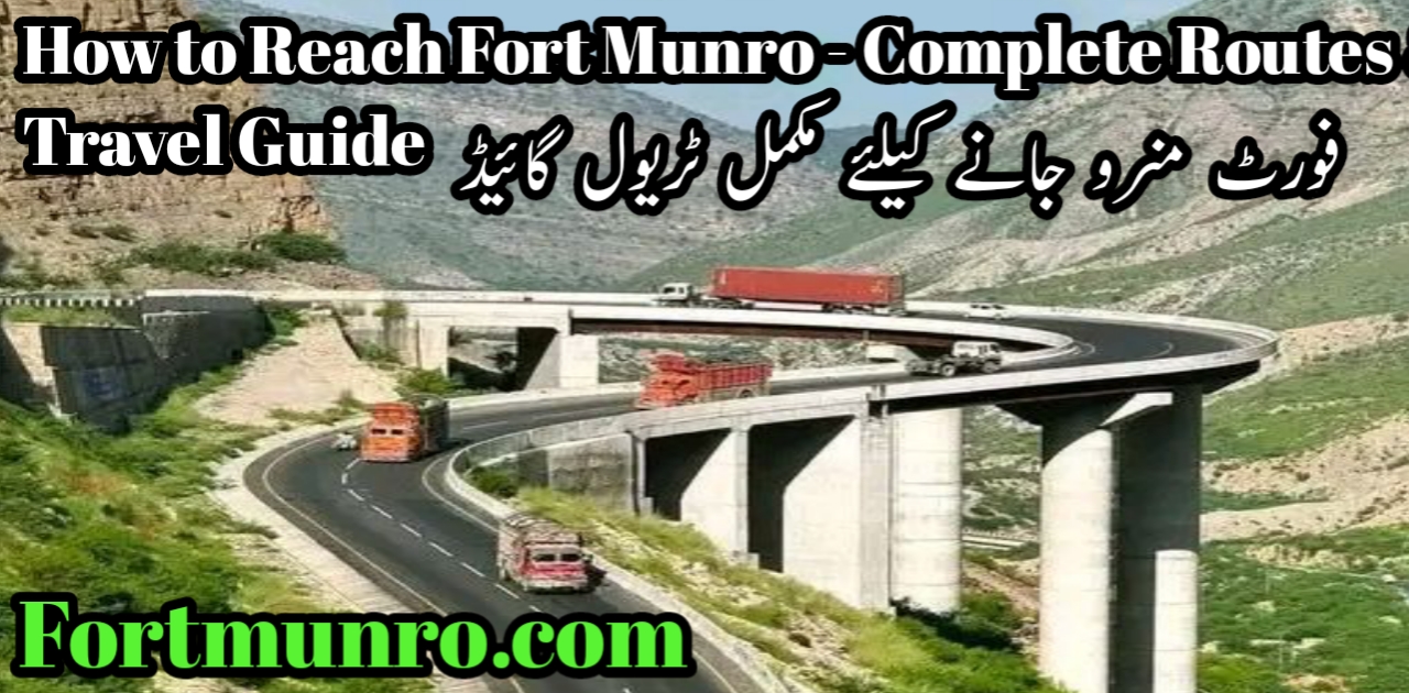 How to reach Fort Munro from Dera Ghazi Khan